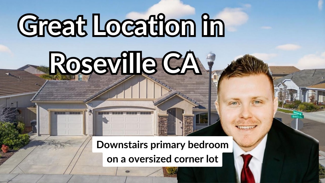 The Perfect Home in West Roseville! | Location, Convenience, Comfort!