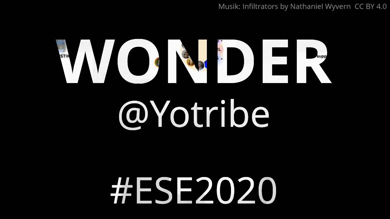 #Wonder (#Yotribe) at #ESE2020