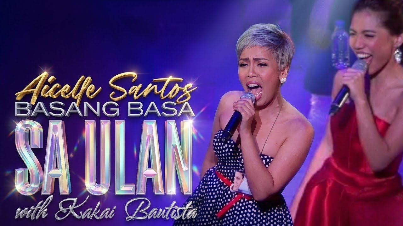 AICELLE SANTOS & KAKAI BAUTISTA - Basang Basa Sa Ulan (Class A Concert!)