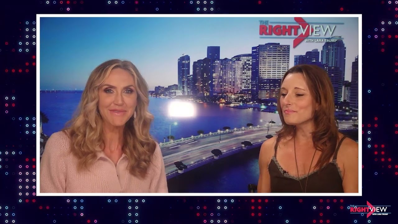 The Right View with Lara Trump & Erica Anandamayi