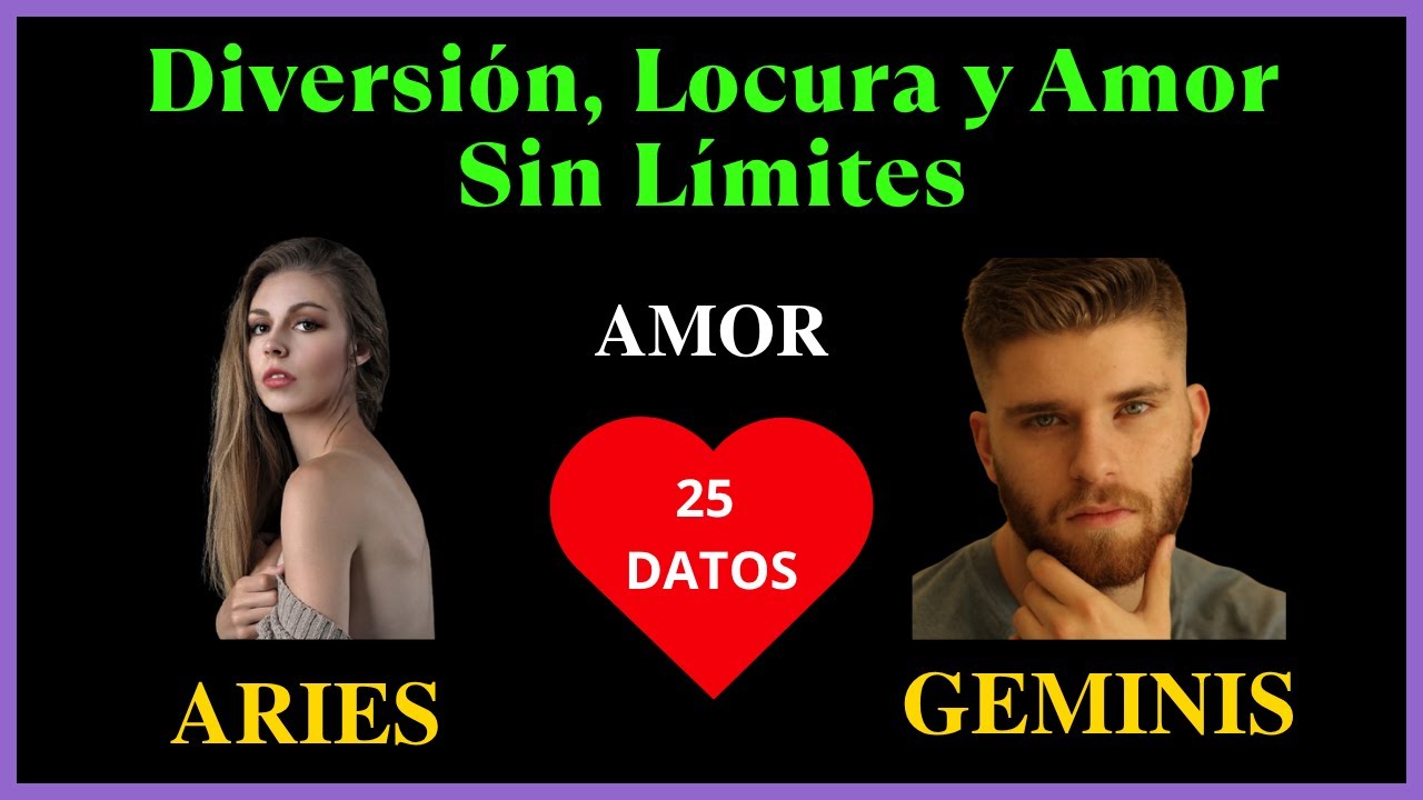ARIES Mujer y GEMINIS Hombre | Diversión, Locura y Amor Sin Límites
