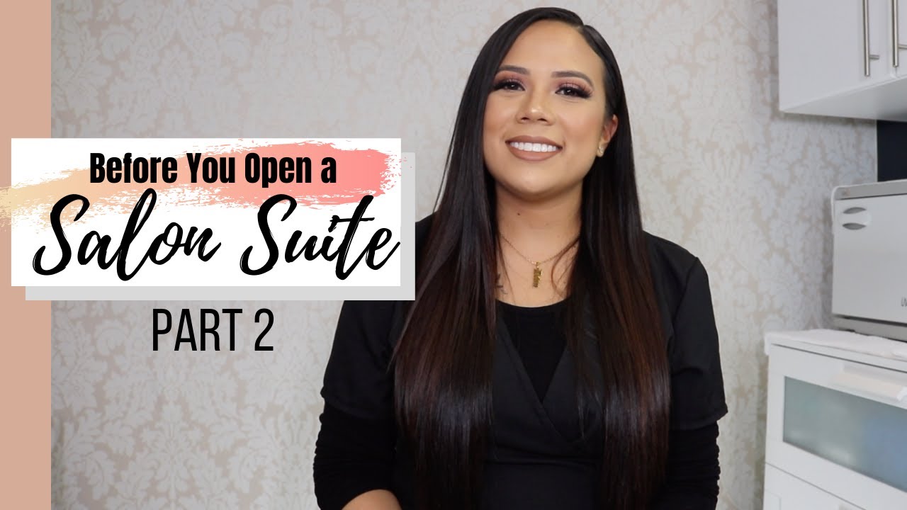 BEFORE YOU OPEN A SALON SUITE | WHAT YOU NEED TO BE SELF-EMPLOYED | PART 2 | MINDSET & GOAL SETTING