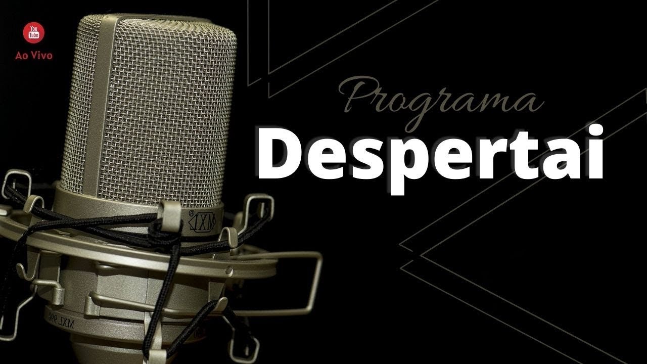 Programa Despertai | 05/09/2022 | Segunda-Feira | @IPJCOFICIAL |