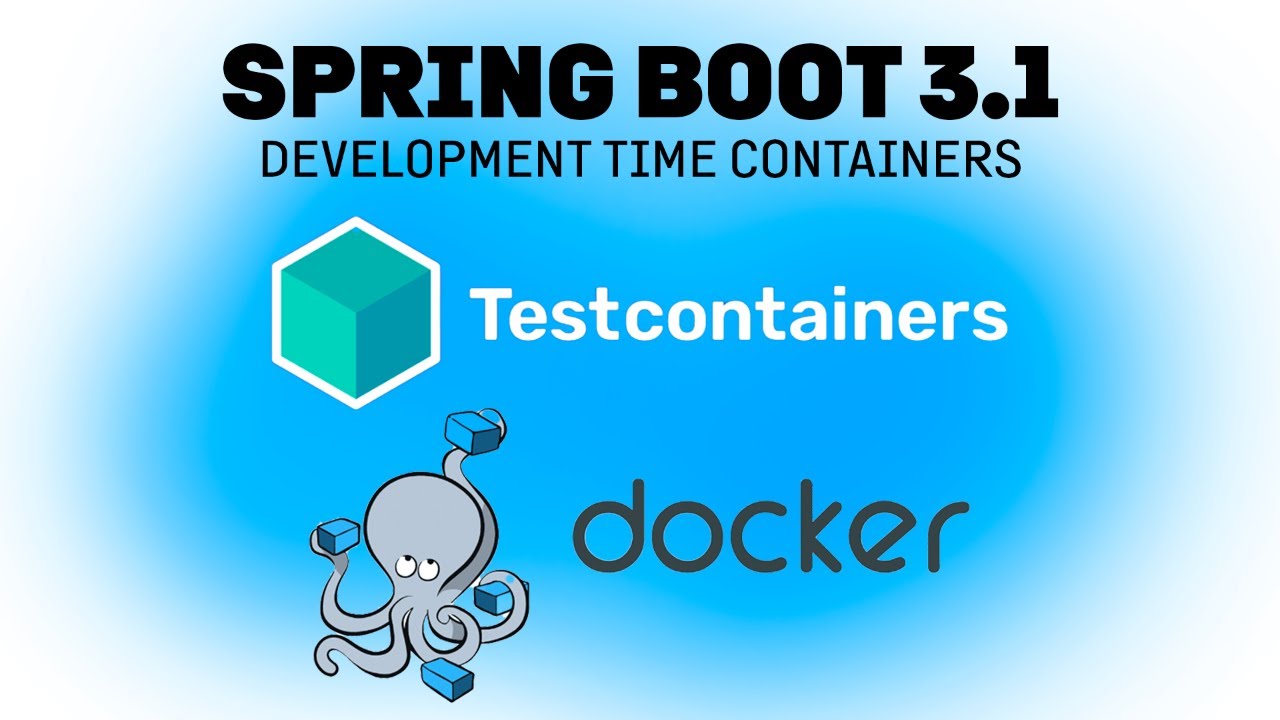 Development-time containers with Spring Boot 3.1