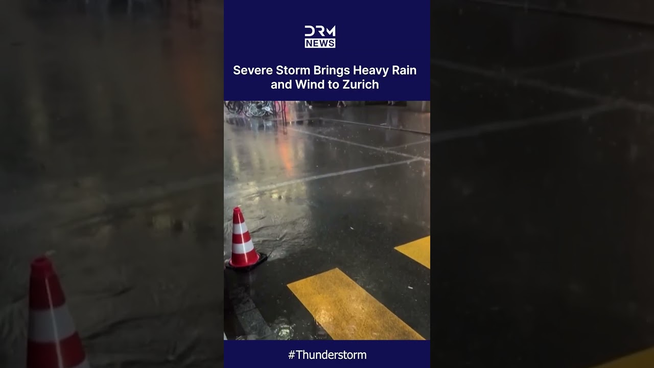 EXTREME WEATHER: Severe Storm Batters Zurich With Heavy Rain and Powerful Winds | DRM News | AL1C
