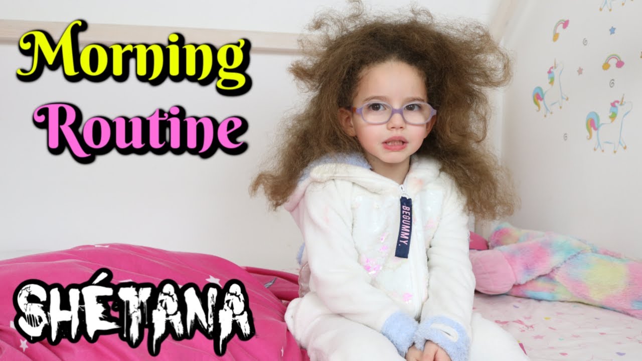 MORNING ROUTINE SHETANA - BACK TO SCHOOL 2020