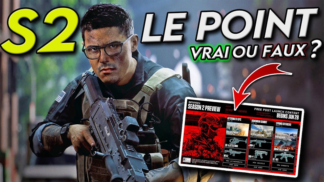 Battlefield 6 Saison 2 : Officiel, fan made, dataminage... le point COMPLET
