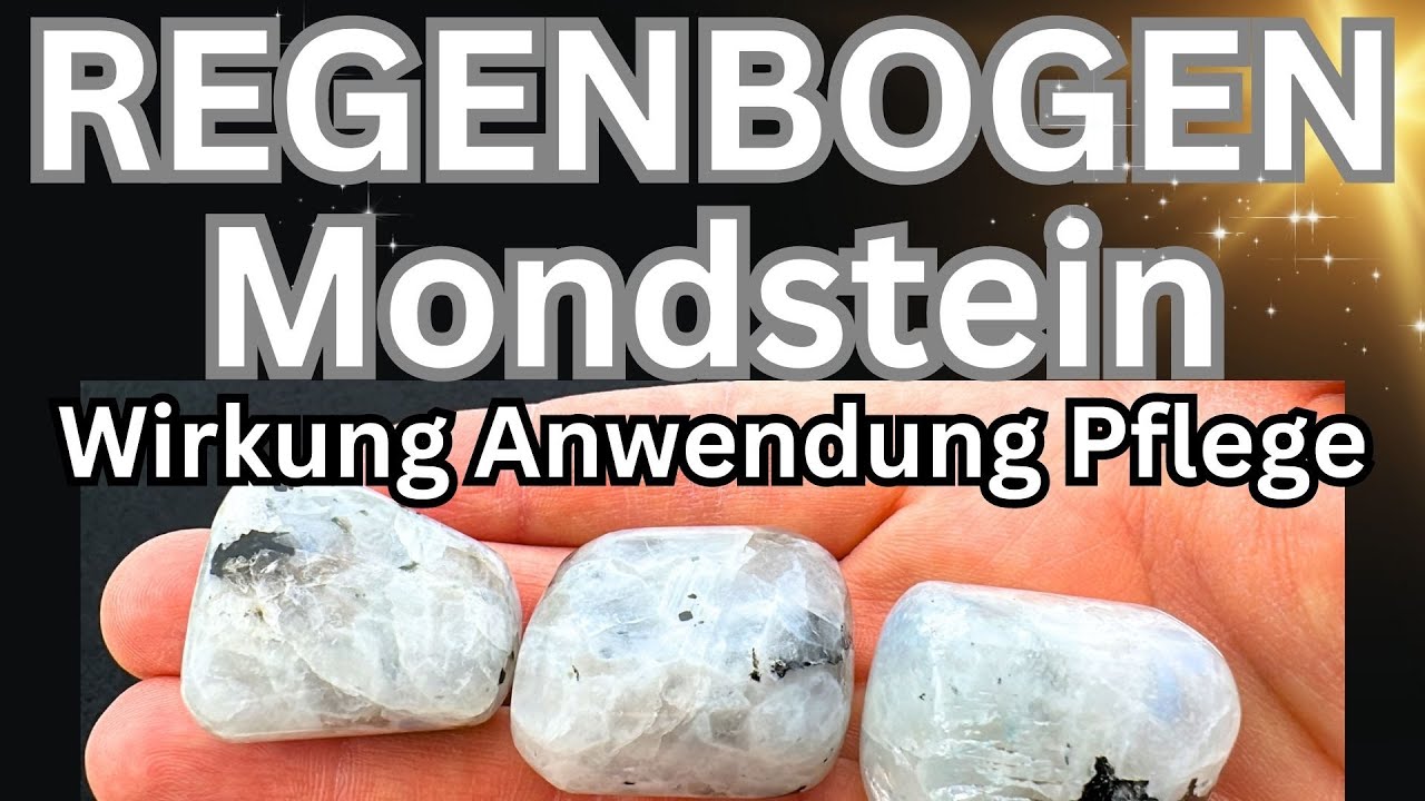 Regenbogen Mondstein Wirkung & Anwendung als Heilstein 💎 Kristall