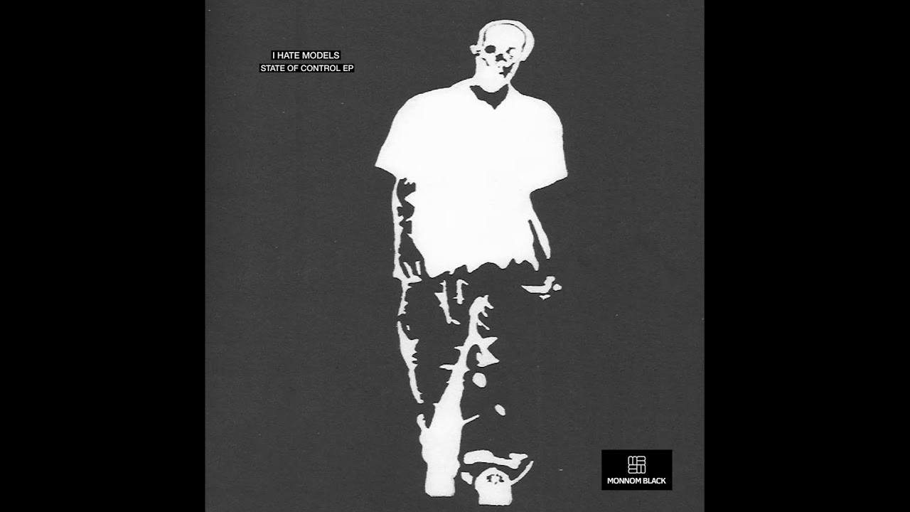 I Hate Models - Last Kiss Before Death [MONNOM011]