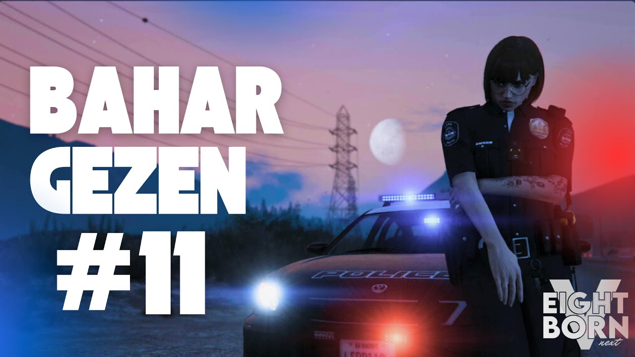 Yakaladıkk!! | EightbornV Next | Bahar Gezen  |