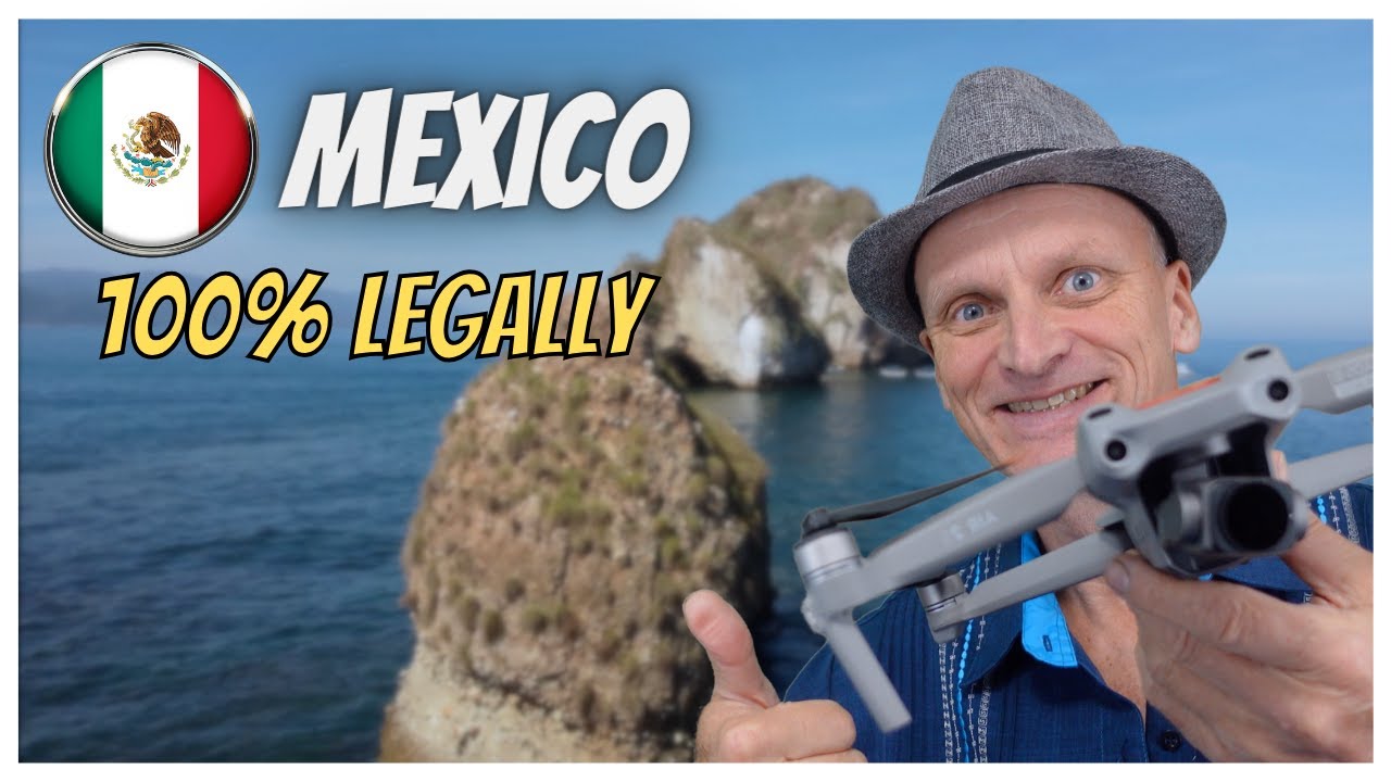 How to fly your drone of up to 2 Kilos in Mexico legally