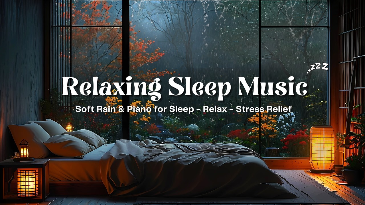 Fall Asleep Fast with Rain Sounds 🌙 Soft Piano Music for Deep Sleep and Calm Nights