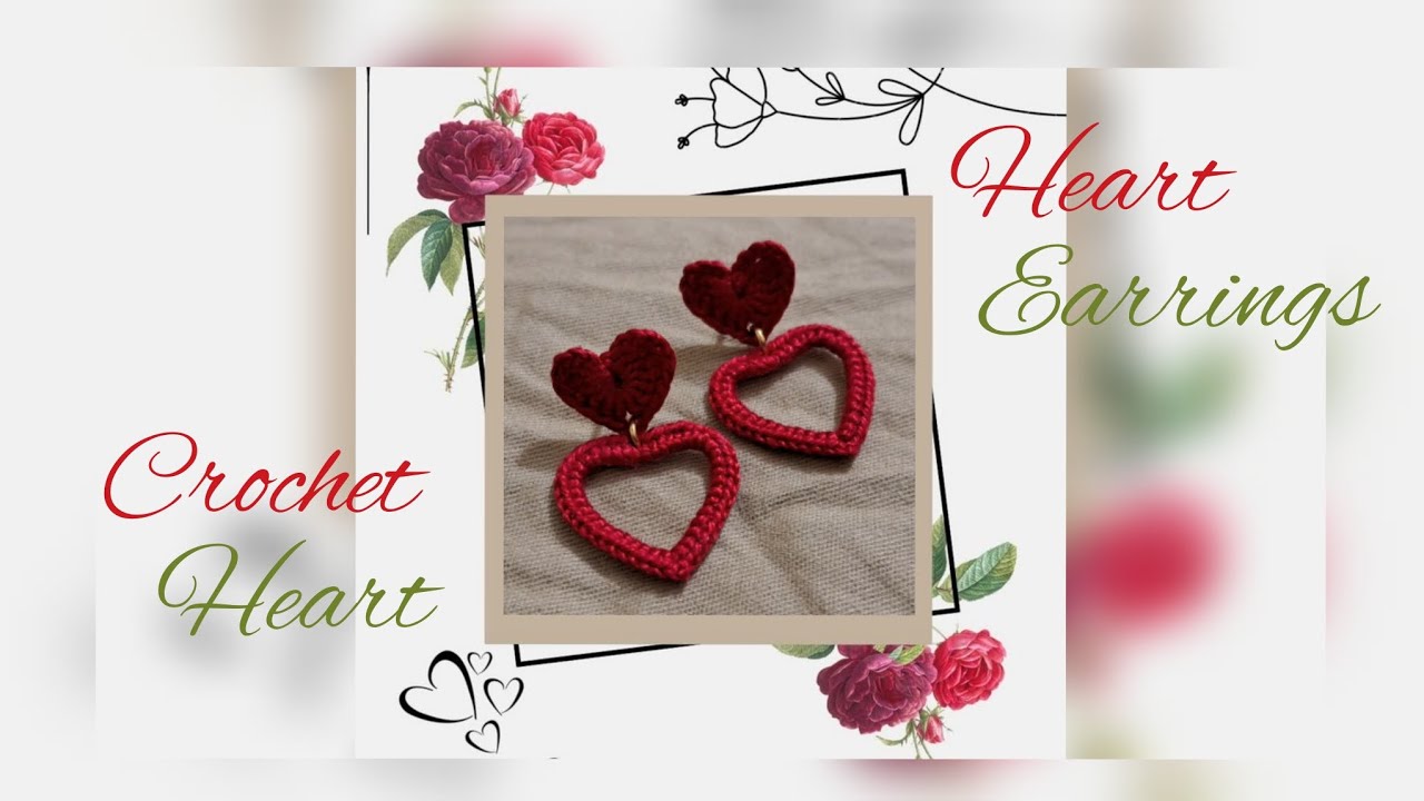 HEART EARRINGS | CROCHET HEART EARRINGS | CROCHET EARRINGS