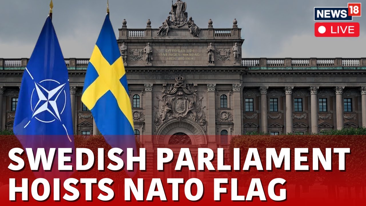NATO Flag Raised During A Ceremony At Swedish Parliament | Sweden A NATO Member Live | News18 LIVE
