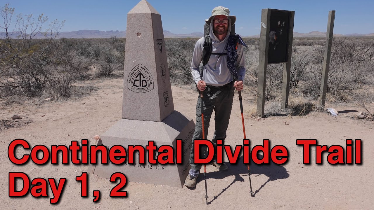 Continental Divide Trail 2023 Thru Hike Part 1