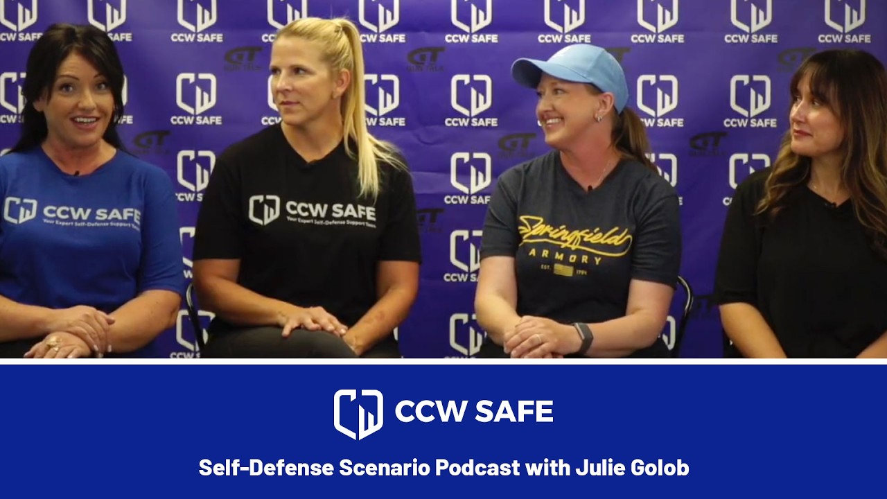 CCW Safe Self-Defense Scenario Podcast with Julie Golob
