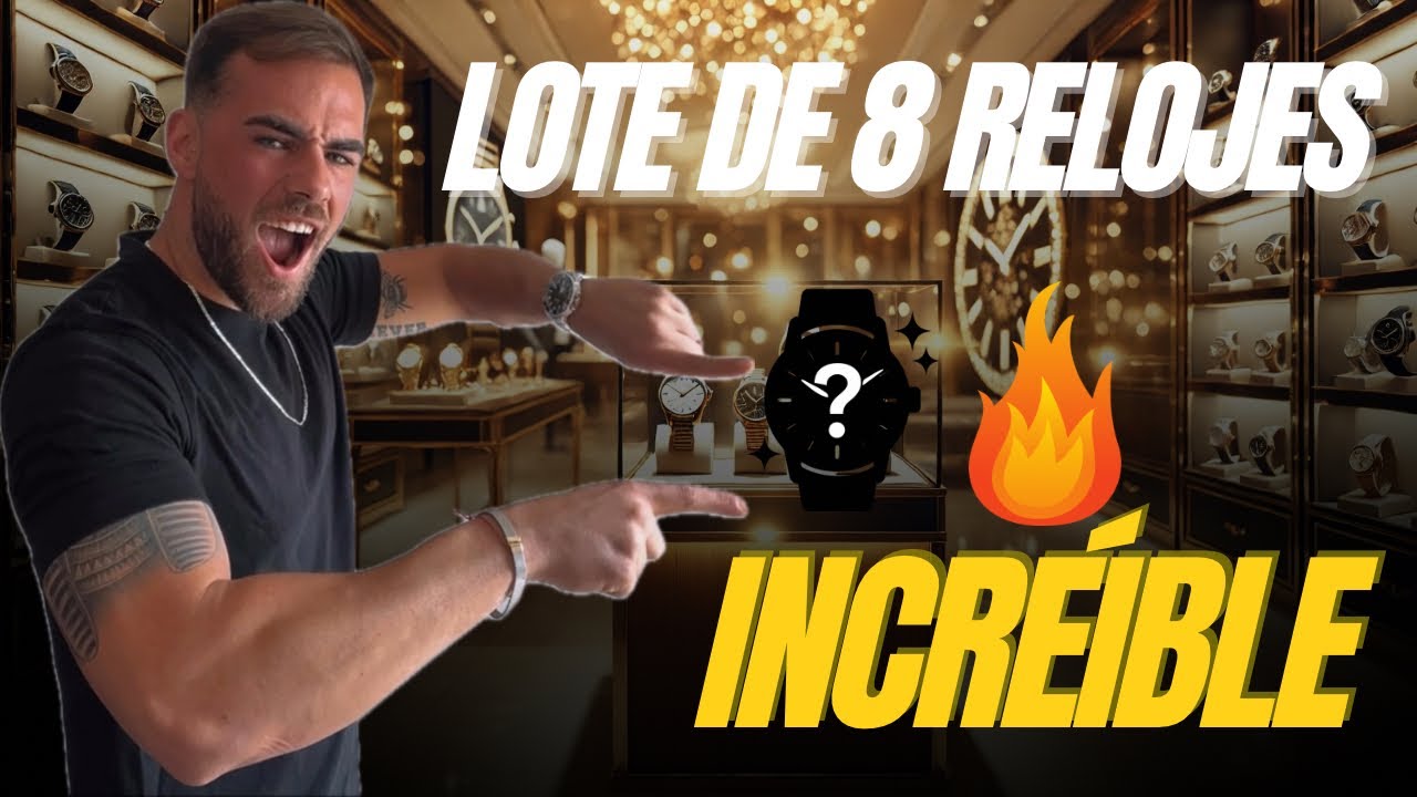 🕰️8 RELOJES que ACABO de COMPRAR para REVENDER ¡Hay JOYAS increíbles! ⌚💎