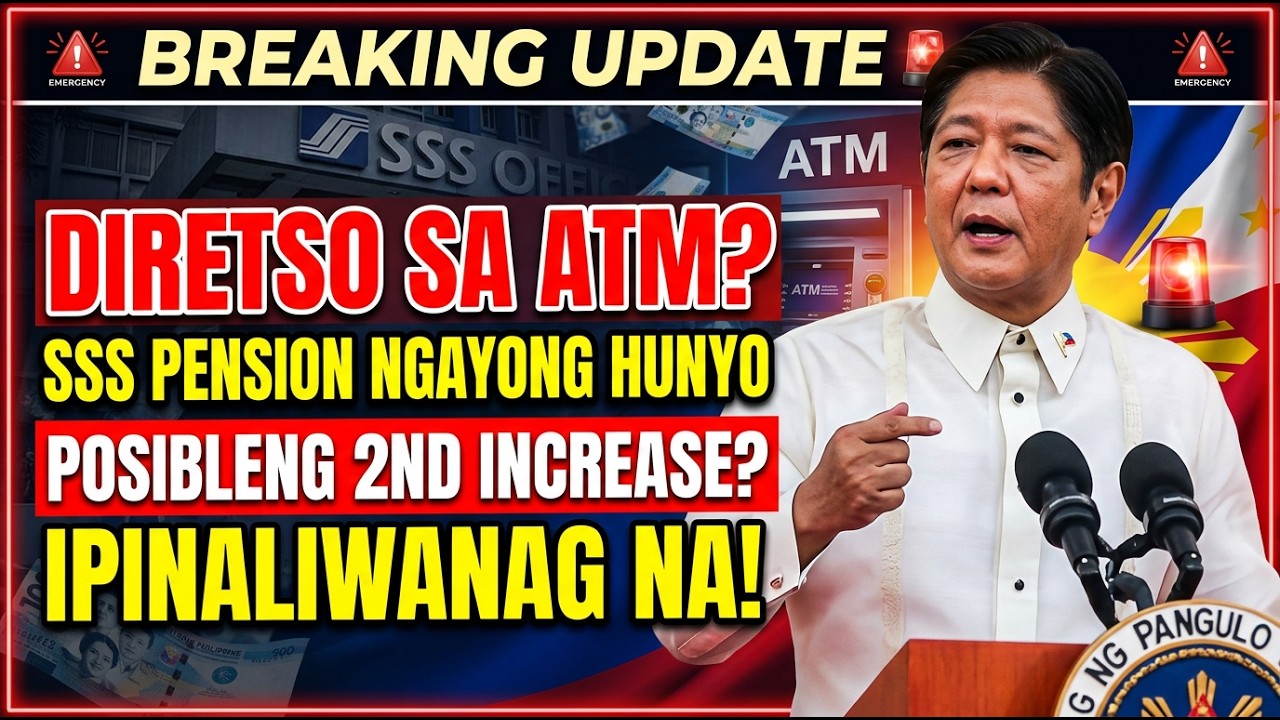 🚨 DIRETSO SA ATM? SSS Pension ngayong Hunyo + Posibleng 2nd Increase Ipinaliwanag