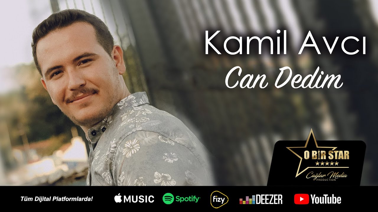 Kamil Avcı - Can Dedim (Official Video)