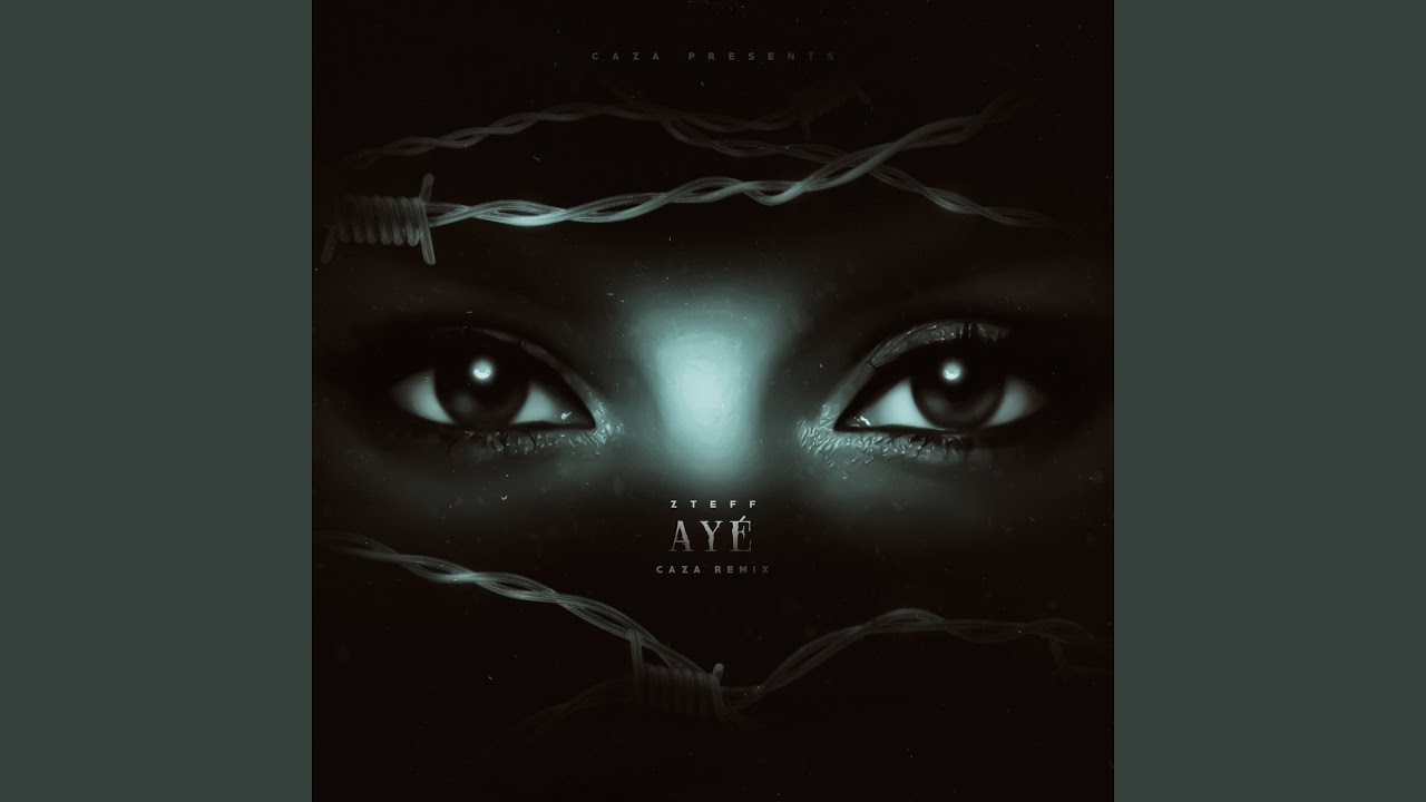 Ayé (CAZA Remix)
