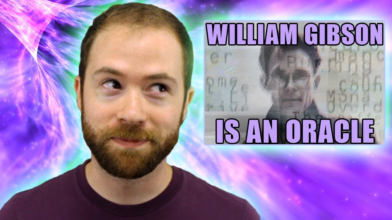 Is William Gibson A Modern Day Oracle? | Idea Channel | PBS Digital Studios