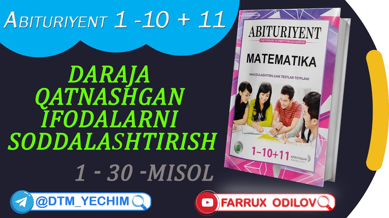 26. Daraja  qatnashgan  ifodalarni  soddalashtirish (1 - 30 misol) | Abituriyent  1 10 11 yechimlari
