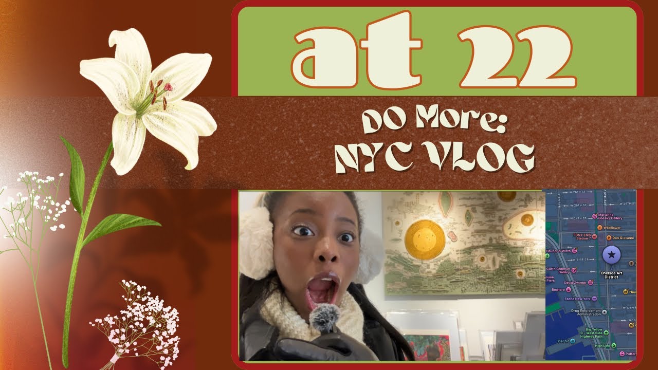 20s diary: NYC Art Crawl Vlog