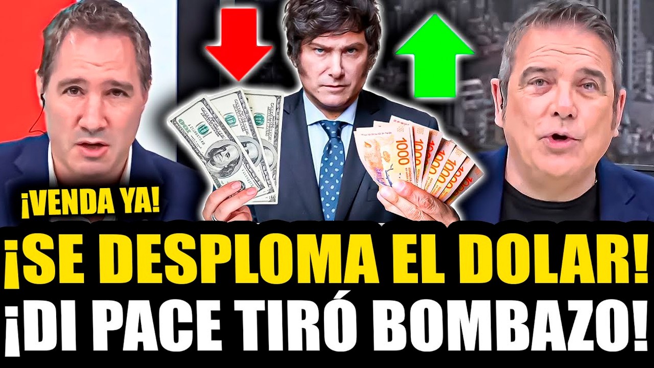 ¡DI PACE REVELÓ QUE EL DOLAR SE DESPLOMA Y MILEI TENÍA RAZÓN!