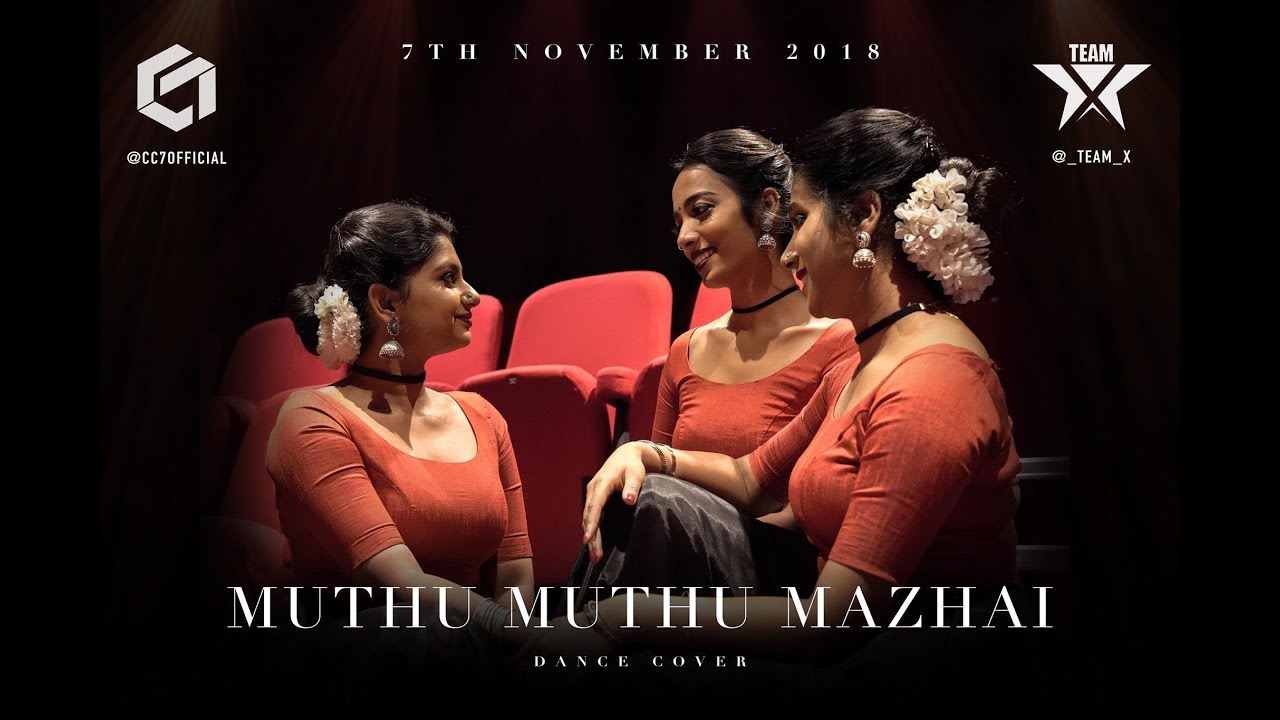 Muthu Muthu Mazhai | AR Rahman | Team X Choreography | Dance Cover | CC7 Videography