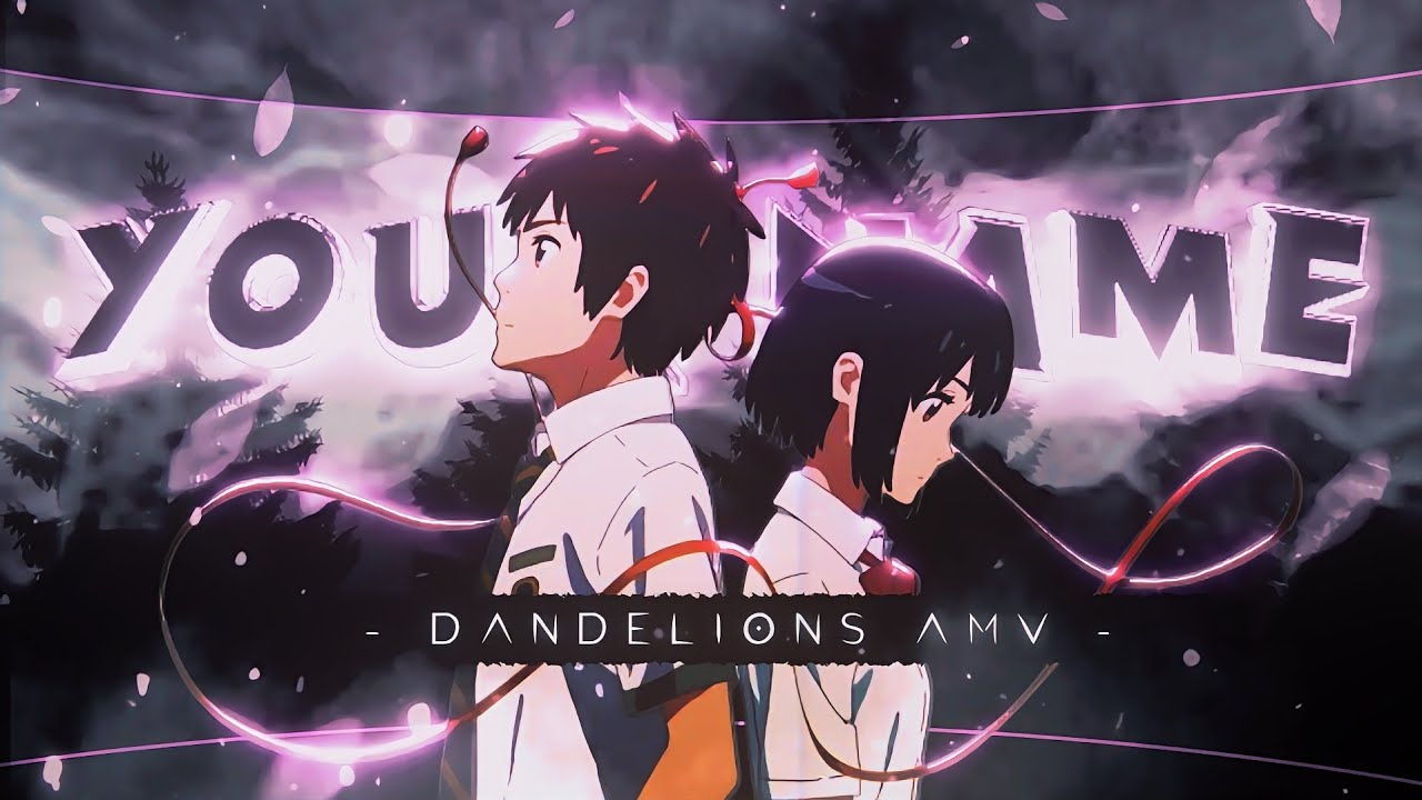 Dandelions - Valentine's Day Special Collab 💞 [AMV/EDIT]🌷✨ (DENJI EDITZZ'S COLLAB)
