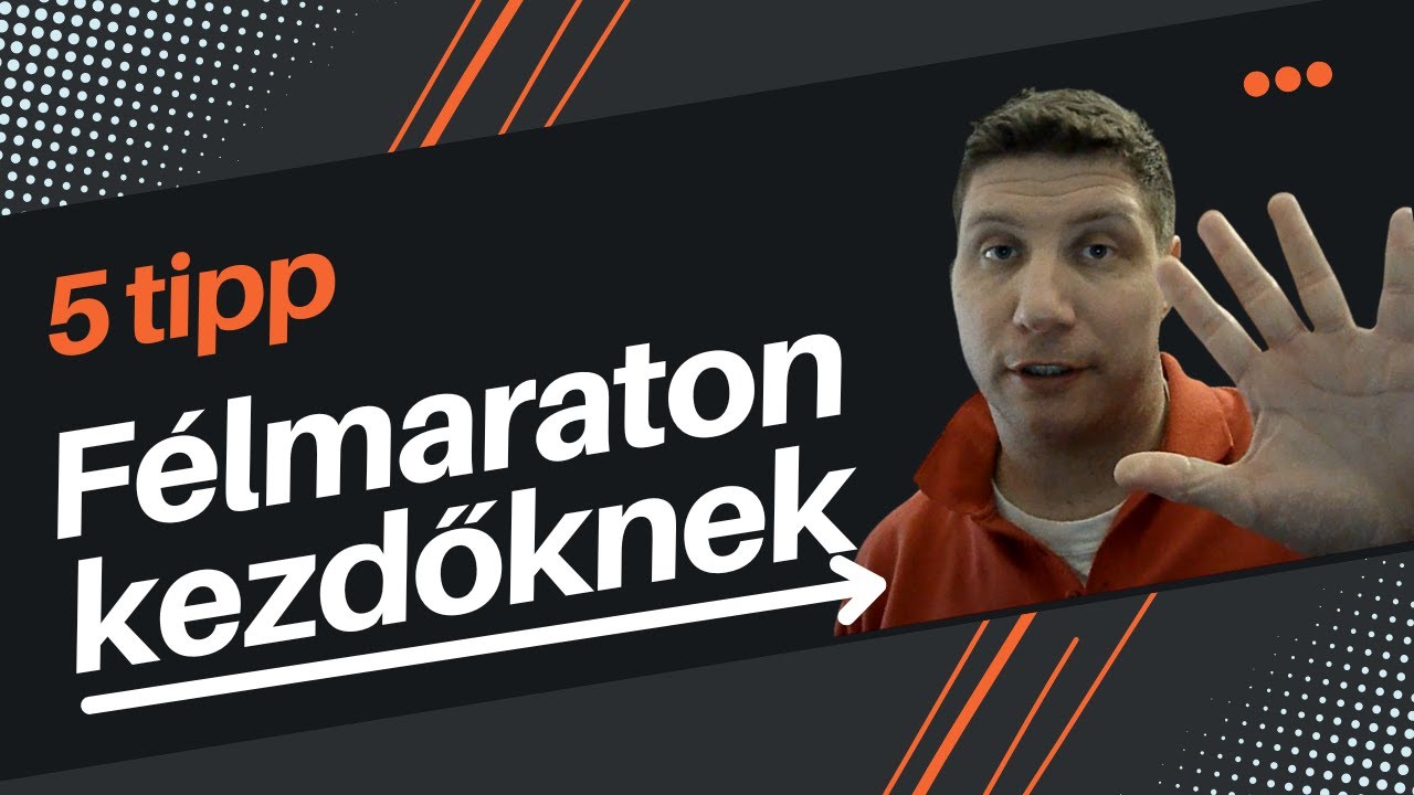Félmaraton Felkészülés kezdőknek: 5 tipp