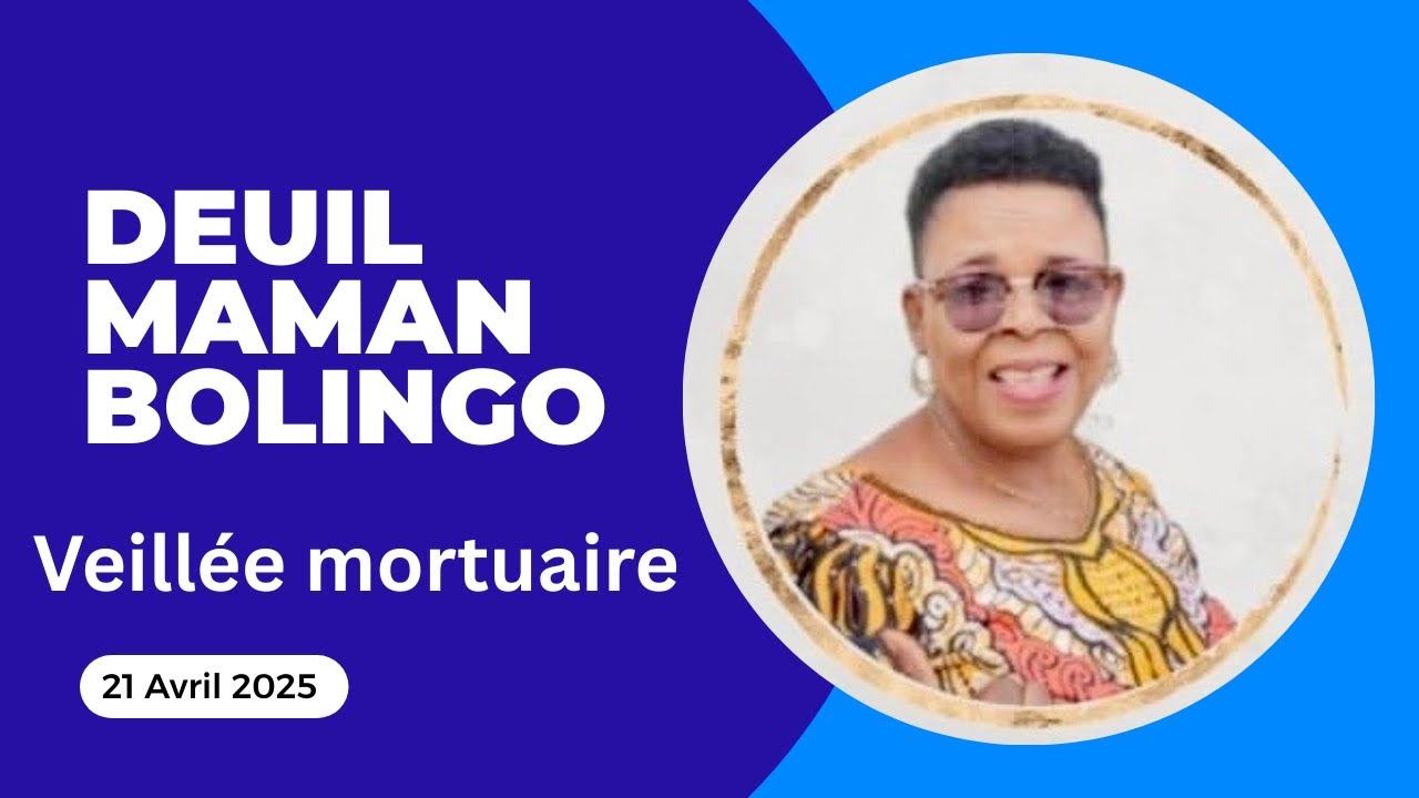 NCN - Deuil MAMAN BOLINGO |  En direct de la veillée mortuaire
