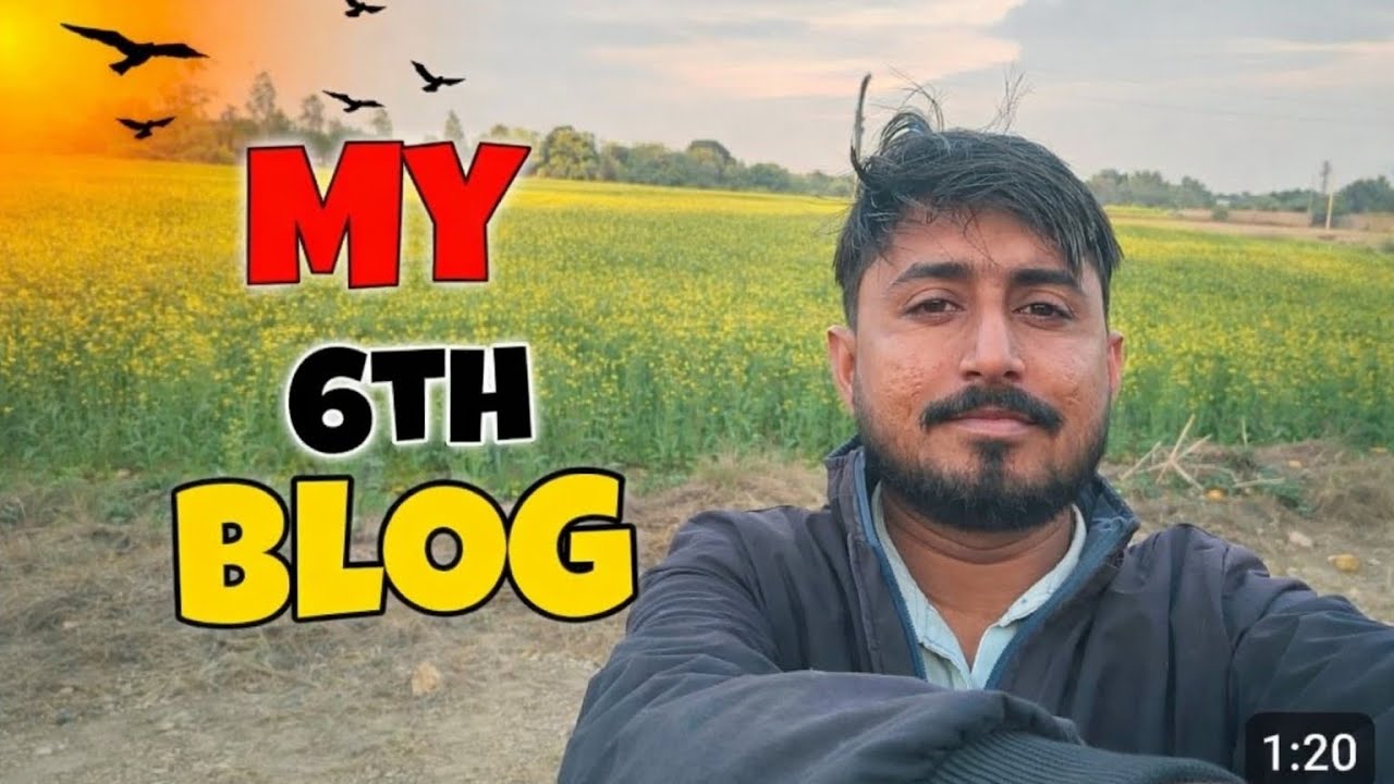 MY 6TH BLOG एक किसान जीवन #blogger#vlog#खेती#villagelife