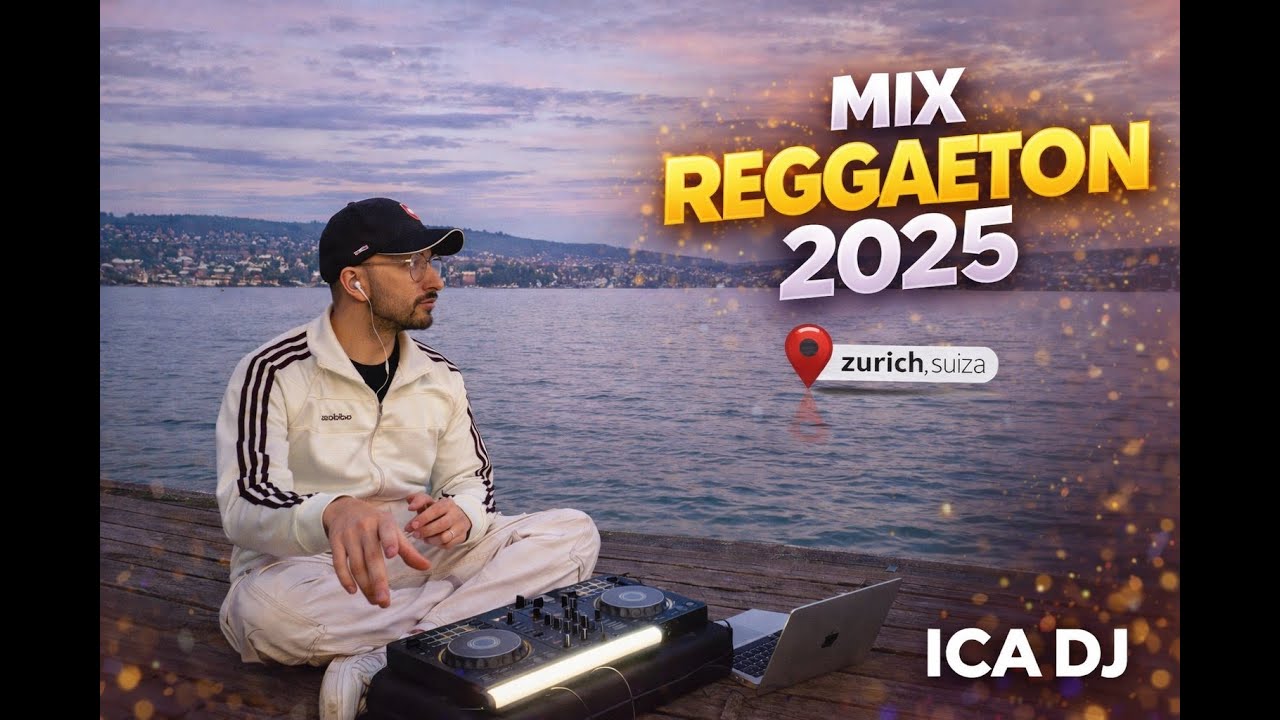 ICA DJ - MIX REGGAETON 2025  | ZURICH, SUIZA 🇨🇭 (Bad Bunny, Karol G, Katteyes, Kidd Voodoo