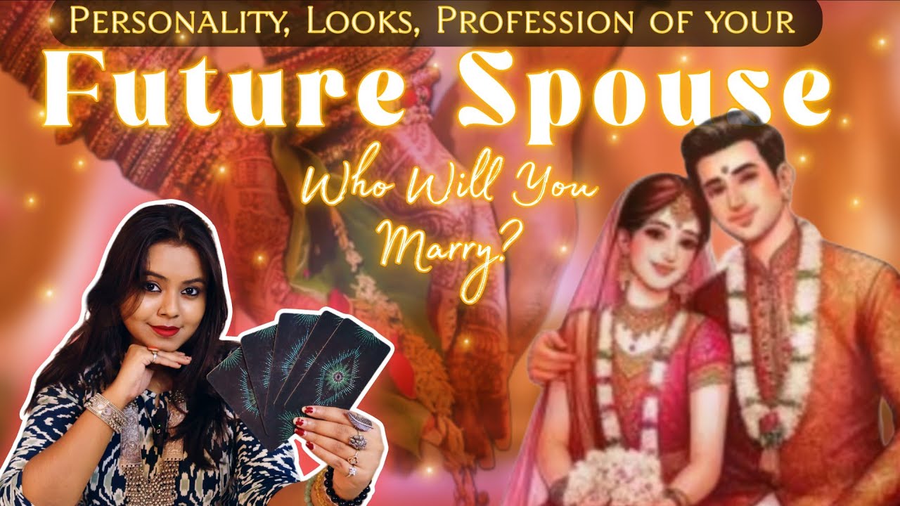 🌟आपके जन्म तिथि के आधार पर🌟किस्से होगी आपकी शादी❓Every Detail Of Your Future Spouse♾Hindi Tarot🌻