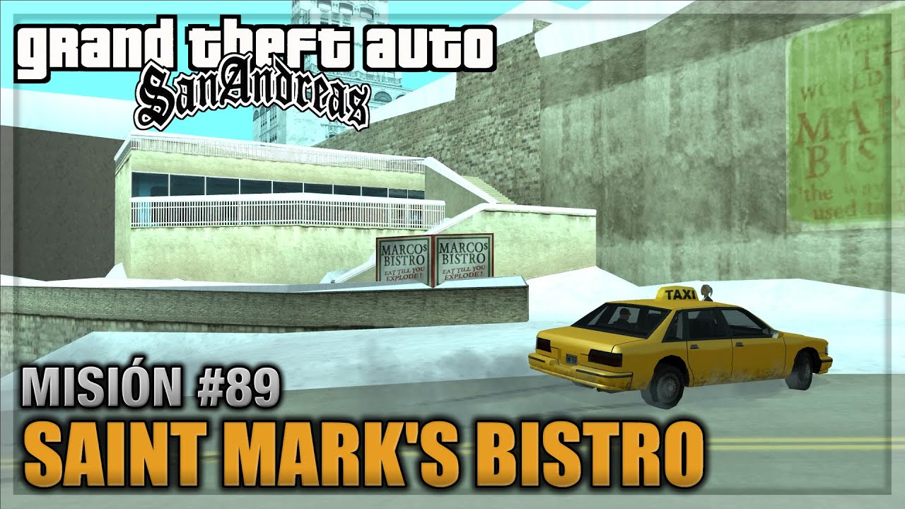GTA San andreas - Misión #89 - Saint Mark's Bistro (Español - 1080p 60fps)