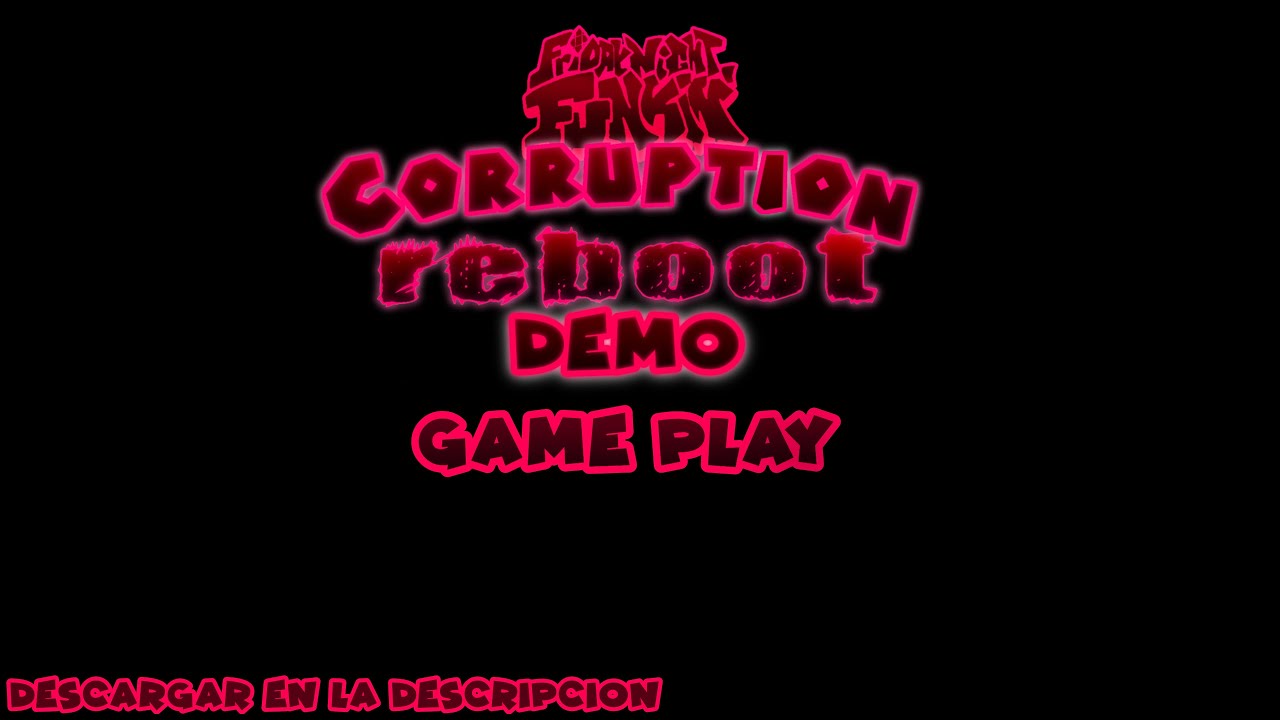 Fnf corruption reboot game play completo 