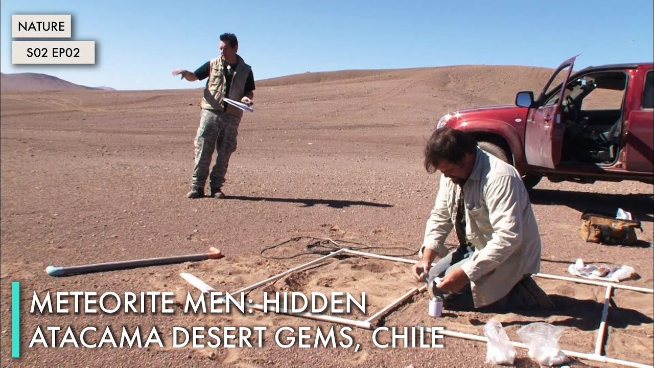 Meteorite Men: Hidden Atacama Desert Gems, Chile