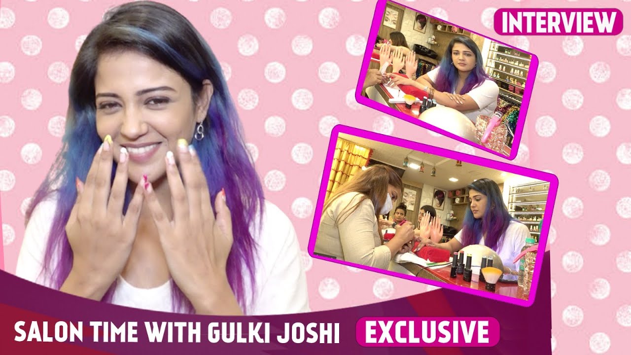 Gulki Joshi Pampers Herself with New Nails Extensions | Nail Care, Designs, Hacks & Manicure|