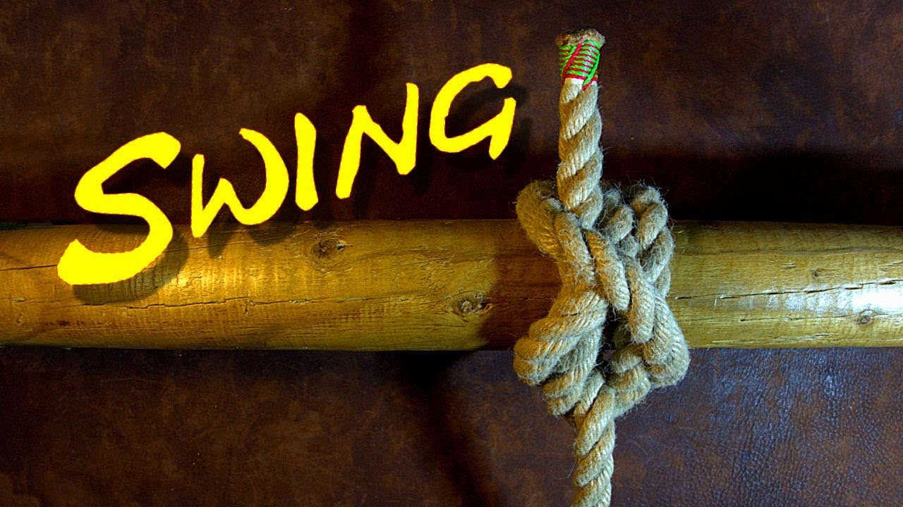 How to Tie the Swing Hitch - The Perfect Knot for Hanging a Swing
