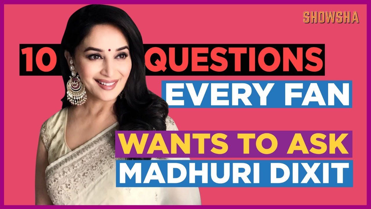10 Questions Every Fan Wants To Ask Bollywood's Finest Actor Madhuri Dixit  | Best Interviews