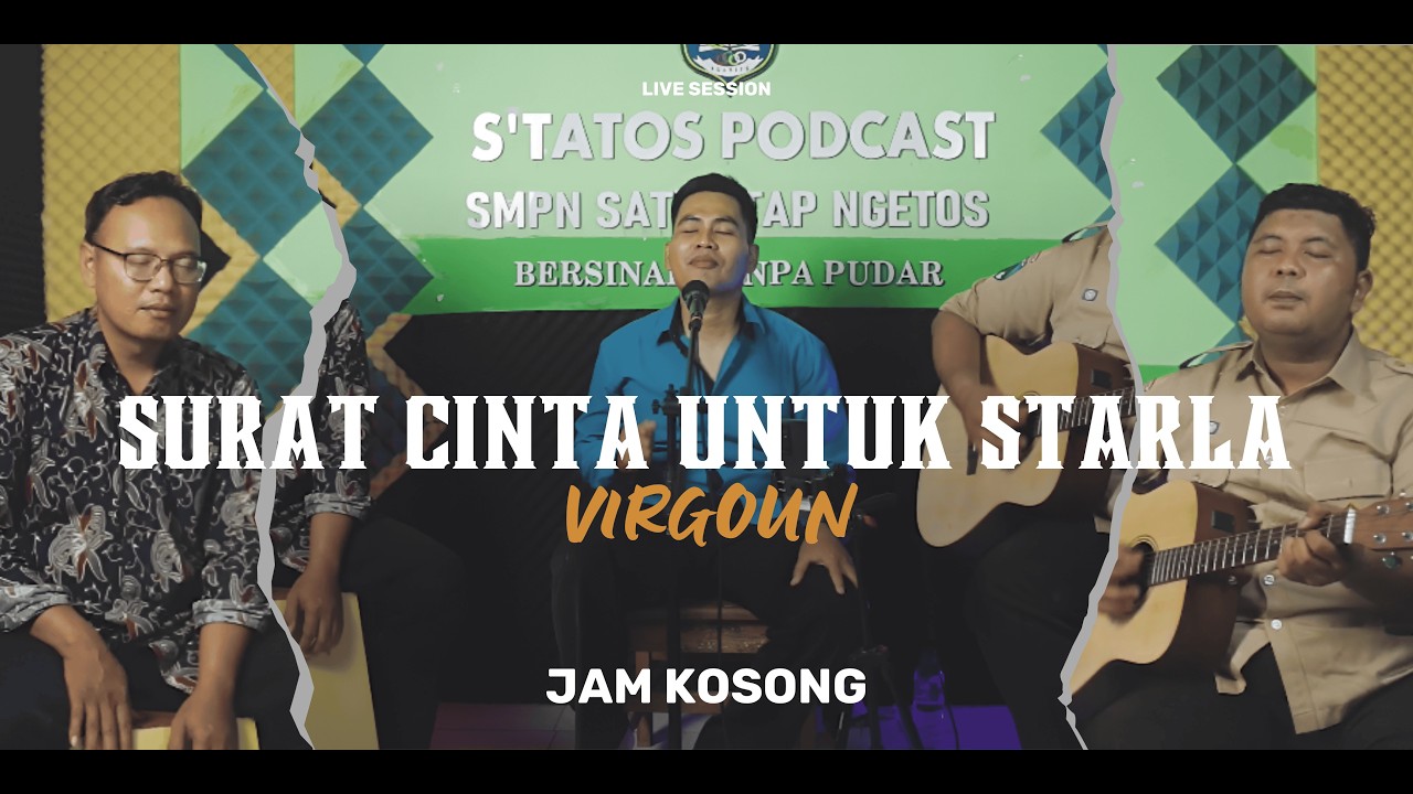 Surat Cinta Untuk Starla ~ Virgoun | Jam Kosong | Live Cover