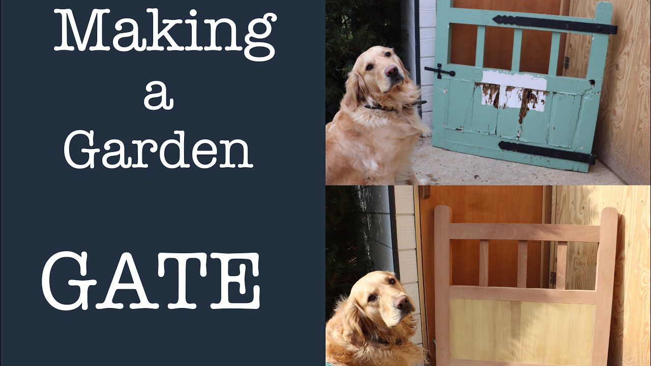 Making a garden GATE from scratch!