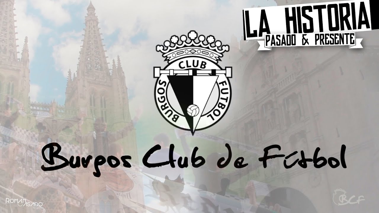La HISTORIA del BURGOS CF desde sus orígenes.