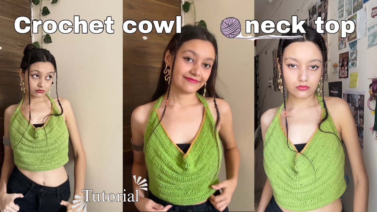 Crochet Cowl Neck Top Tutorial 🧶