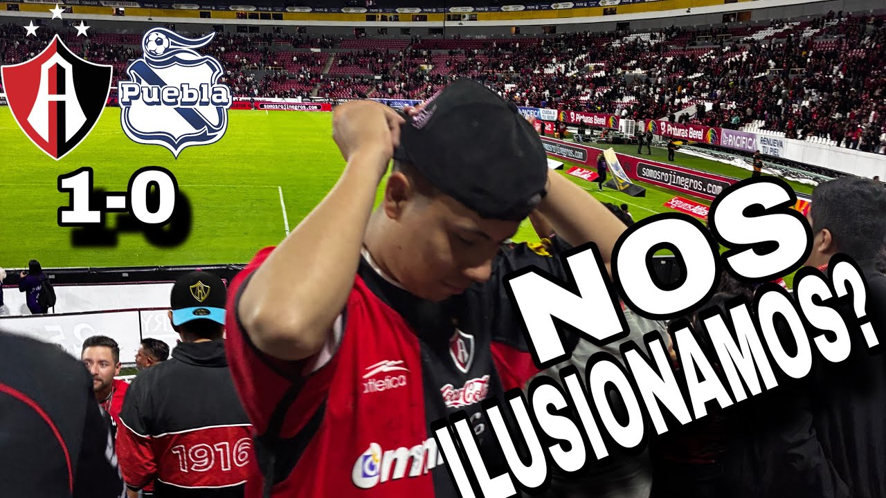 NOS ILUSIONAMOS ? | ATLAS VS PUEBLA LIGA MX 2026 | SOY AXEL ESTRADA 