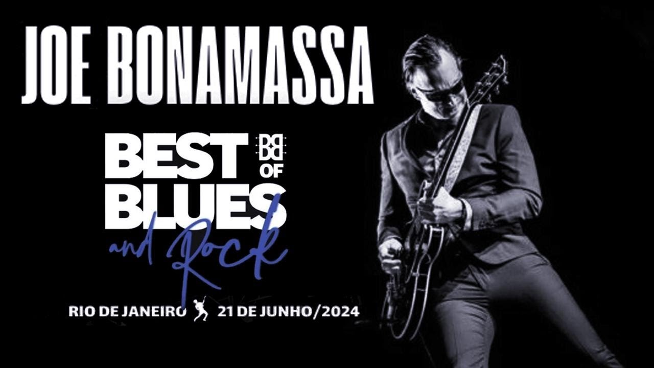 Joe Bonamassa - Best of Blues and Rock / Rio de Janeiro ,20/06/2024