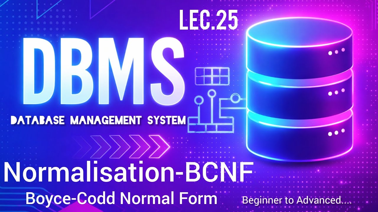 BCNF in DBMS Explained in Hindi | Boyce Codd Normal Form with Example | Normalization in DBMS Lec.25