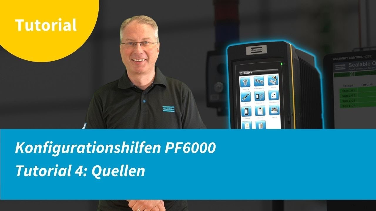 Konfigurationshilfen PF6000 | Tutorial 4: Quellen