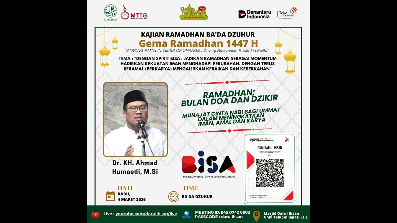 Gema Ramadhan 1447 H | Dr. KH. Ahmad Humaedi, M.Si | RAMADHAN; Bulan Doa dan Dzikir